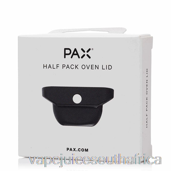 Vape Pods Pax 2/3 Half Pack Oven Lid Half Pack Oven Lid